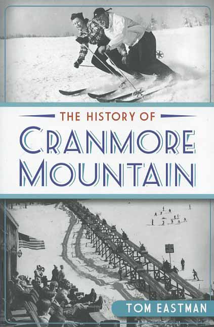 History of Cranmore Mountain